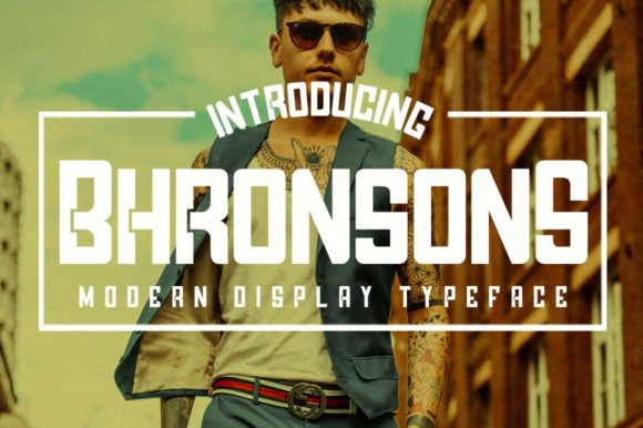 Bhronsons: A Bold Display Font for Modern Editorial Design