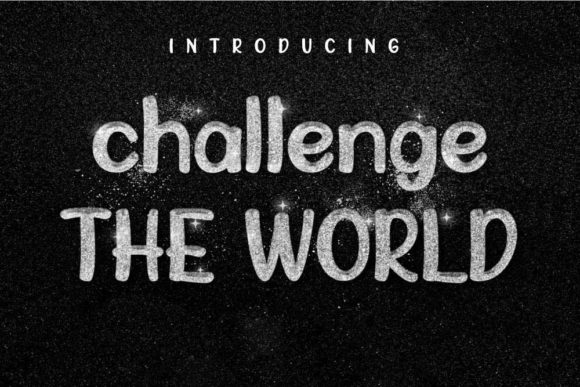 Challenge the World: A Display Font That Elevates Small Business Branding