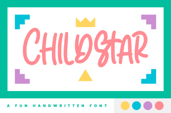 Childstar: A Playful Display Font That Brings Personality to Web Design