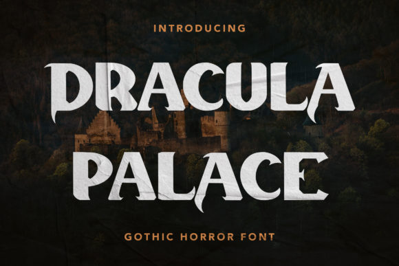 Dracula Palace: The Bold Display Font That Elevates Campaign Visuals