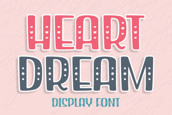 Heart Dream Font: Bringing Playful Energy to Campaign Visuals