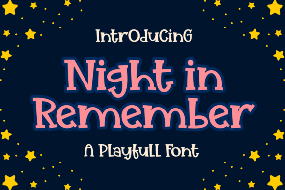 Night in Remember: A Playful Display Font for Crafters & Makers