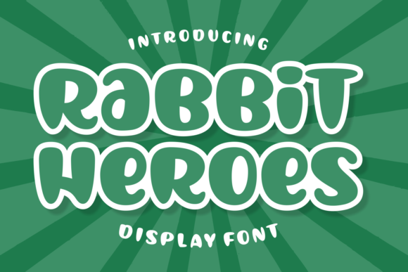 Rabbit Heroes: A Playful Display Font for Lively Editorial Designs