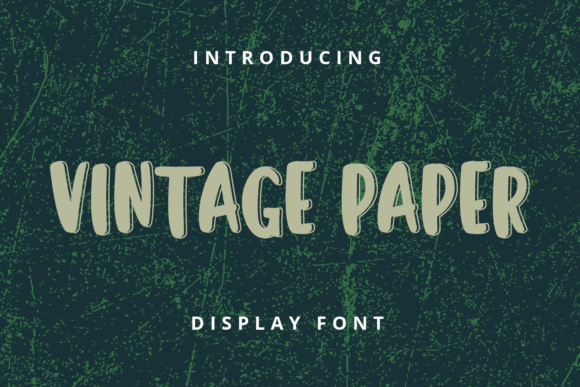 Vintage Paper: A Display Font That Brings Warmth to Digital Design